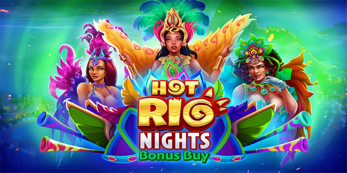 Tips Gampang Menang Slot Hot Rio Nights di Situs ATAS4D