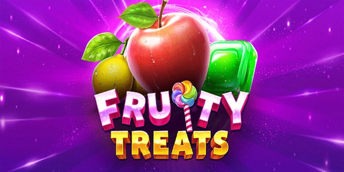 Cara Menang Slot Fruity Treats Agar Cuan Harian Maksimal